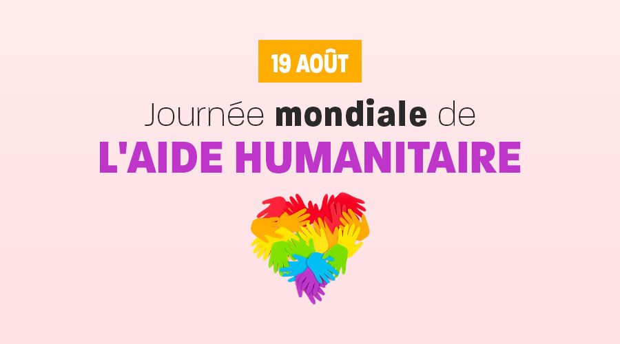 Journée mondiale de l'aide humanitaire